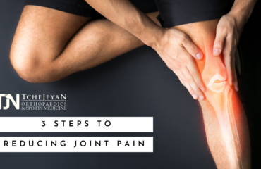 3 Steps To Reducing Joint pain