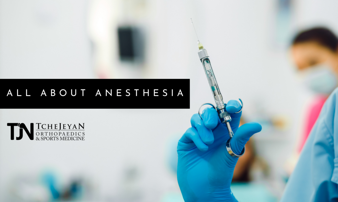 All About Anesthesia