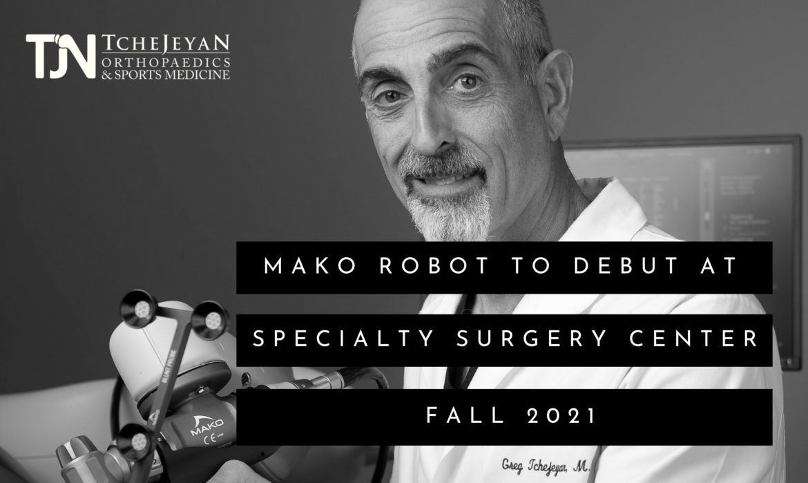 Mako To Debut at Specialty Surgery Center, Fall 2021