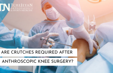 Are Crutches Required After Arthroscopic Knee Surgery