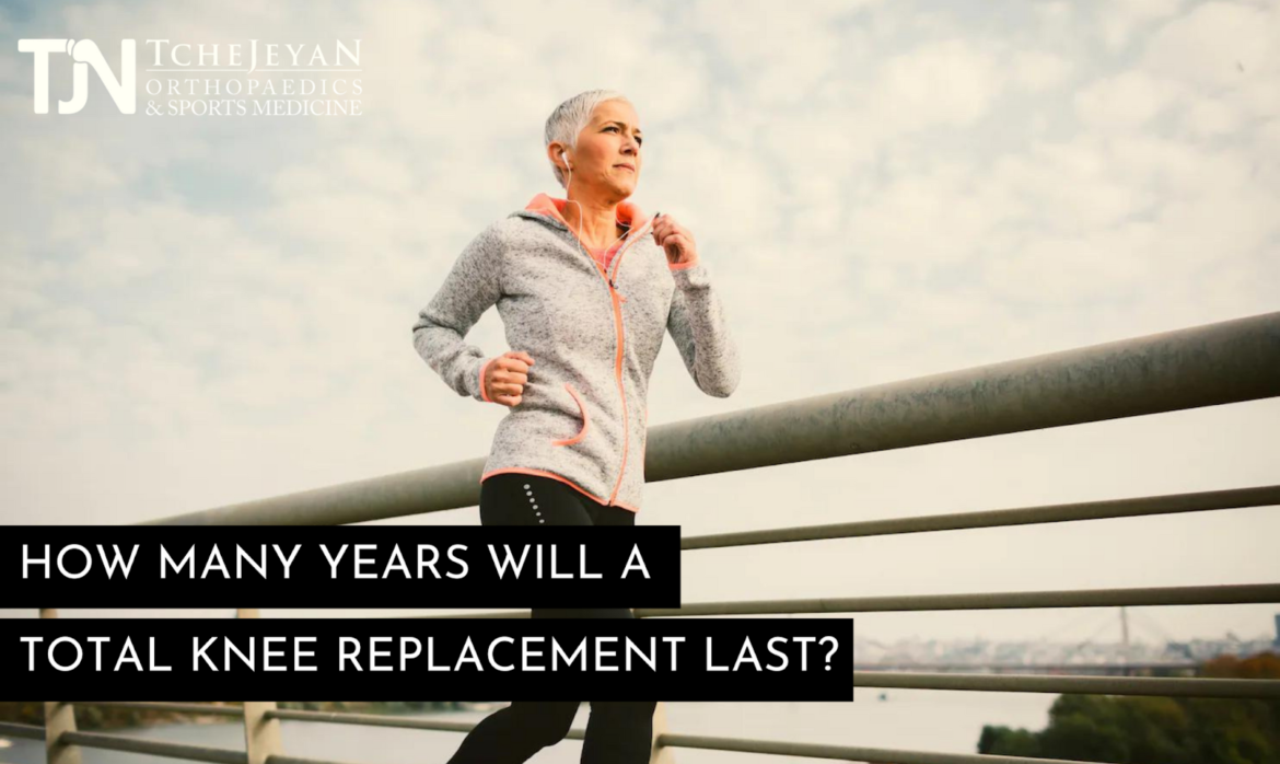 How Many Years Will a Total Knee Replacement Last